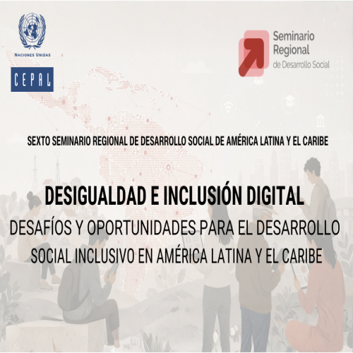 Sexto Seminario Regional de Desarrollo Social de América Latina y el Caribe (CEPAL)