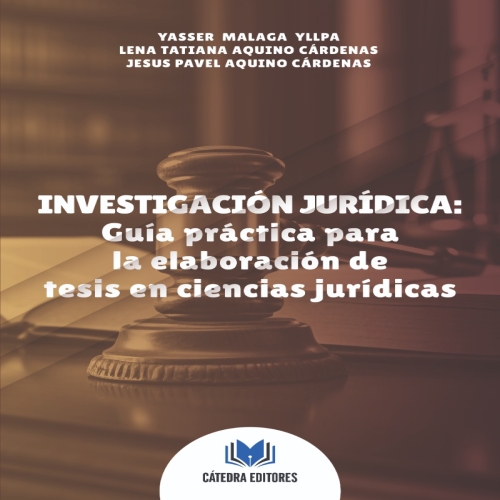 Investigación Jurídica guía práctica para la elaboración de tesis en ciencias jurídicas (Precio 85 nuevos soles)